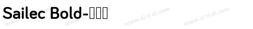 Sailec Bold字体转换